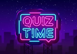 It's Quiz Time